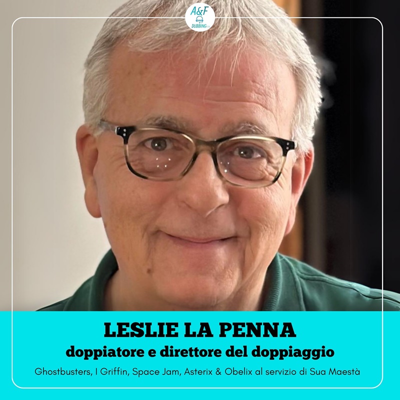 Masterclass con Leslie La Penna alla A&F Dubbing